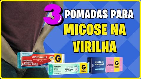 pomada para micose na virilha portugal|Micose: o que é, sintomas e tratamento 